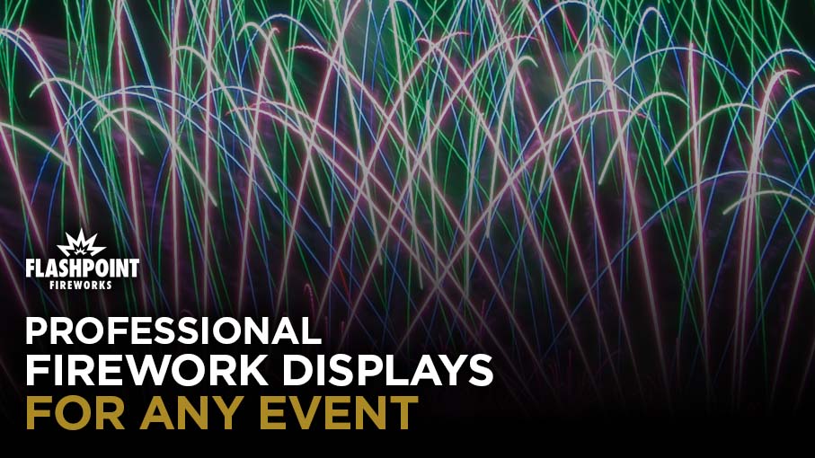 Flashpoint Firework Videos - magical displays