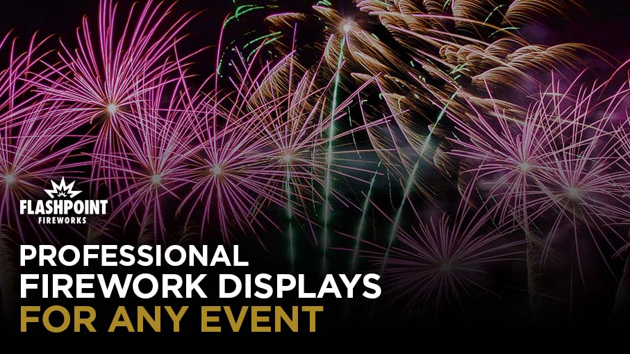 Flashpoint Firework Videos - magical displays