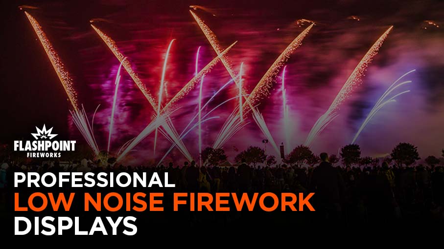 Flashpoint Firework Lower Noise Firework Displays
